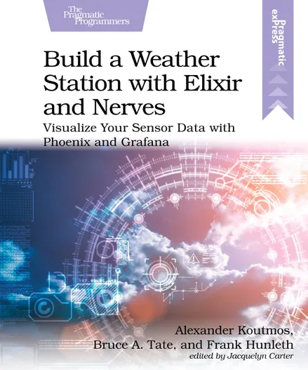 Build a Weather Station with Elixir and Nerves book cover